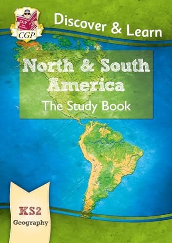 KS2 Geography Discover & Learn: North and South America Study Book (CGP KS2 Geography)